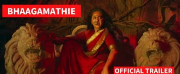BHAAGAMATHIE Trailer out now