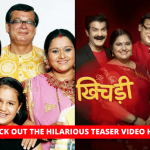 Khichdi Is back