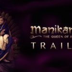 Manikarnika Movie Trailer