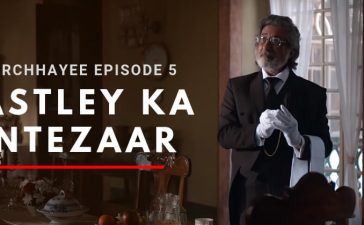 Parchhayee Episode 5 Review