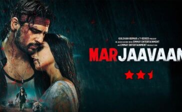 Marjaavaan Movie Review