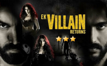 Ek Villain Returns Review
