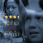 Rabia And Olivia Review