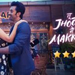 Tu Jhoothi Main Makkaar Review