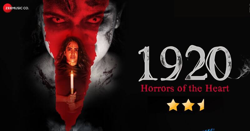 1920 Horrors Of The Heart Movie Review