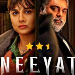 Neeyat Review