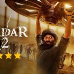 Gadar 2 Review