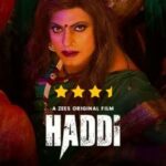 Haddi Review Nawaz