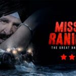 Mission Raniganj Review