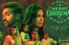 Merry Christmas Day 1 Box Office Collection