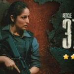 Article 370 Movie Review
