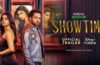 Showtime Trailer Hotstar