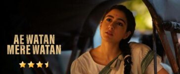 Ae Watan Mere Watan Sara Ali Khan Review