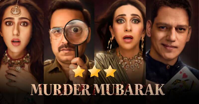 Murder Mubarak Review