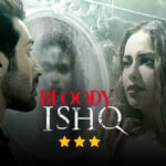 Bloody Ishq Movie Review Cinetales