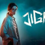 Jigra Trailer Review Cinetales