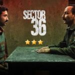 Sector 36 Review Cinetales