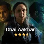 Dhai Aakhar Review Cinetales Praneet Samaiya