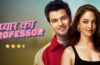 Pyar Ka Professor Season 1 Review