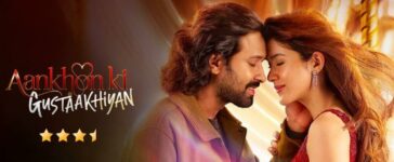 Aankhon Ki Gustaakhiyan Movie Review
