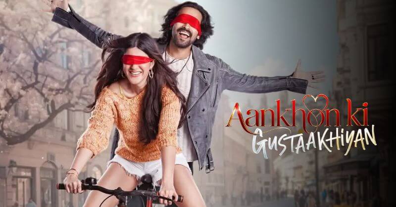 Aankhon Ki Gustaakhiyan Trailer Review Cinetales