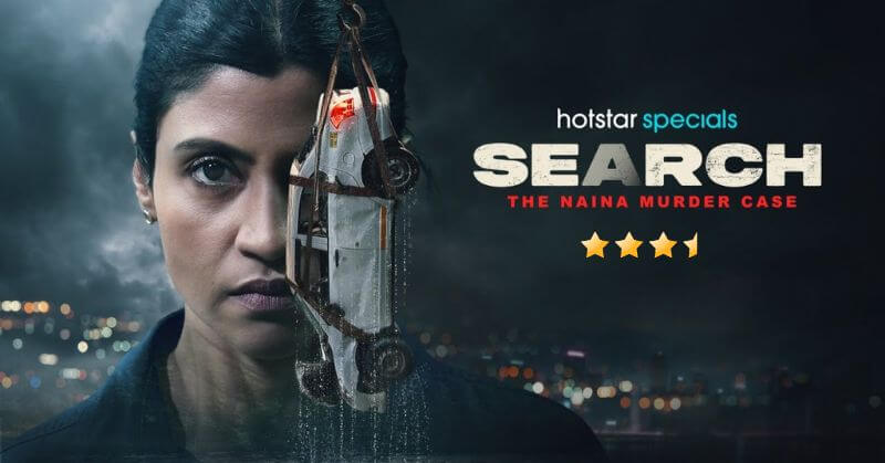 Search The Naina Murder Case Series Review