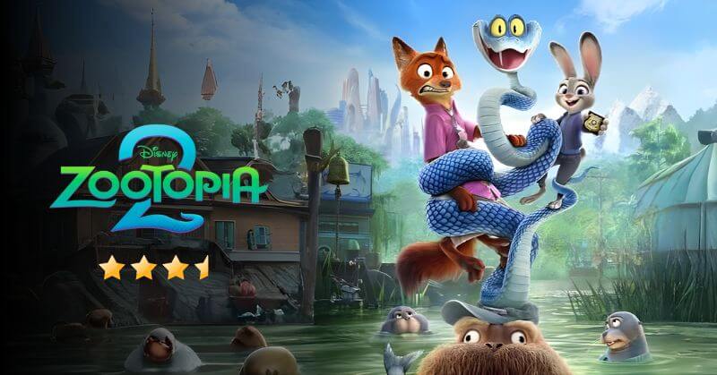 Zootopia 2 Movie Review