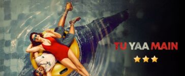 Tu Yaa Main Movie Review