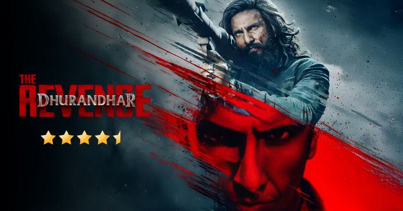 Dhurandhar The Revenge Movie Review Cinetales