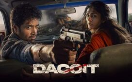 Dacoit Trailer Review Cinetales