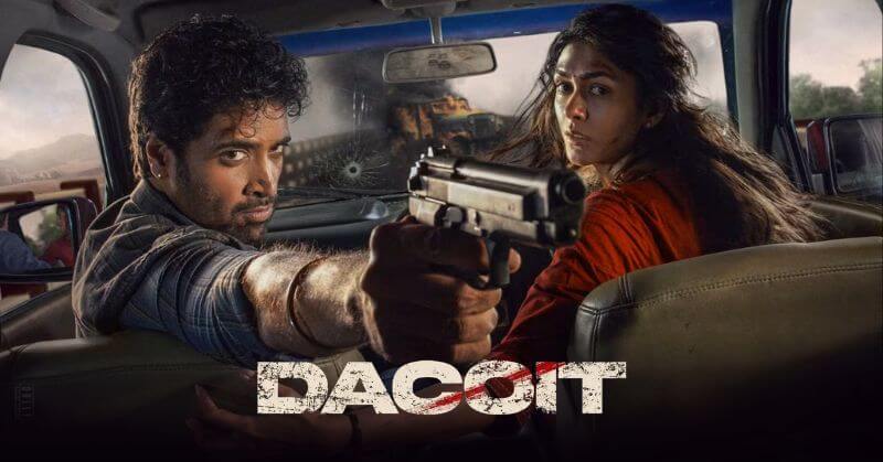 Dacoit Trailer Review Cinetales