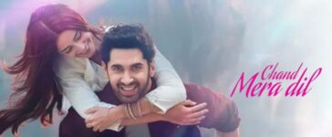 Chand Mera Dil Trailer Review
