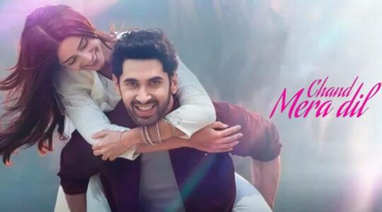 Chand Mera Dil Trailer Review