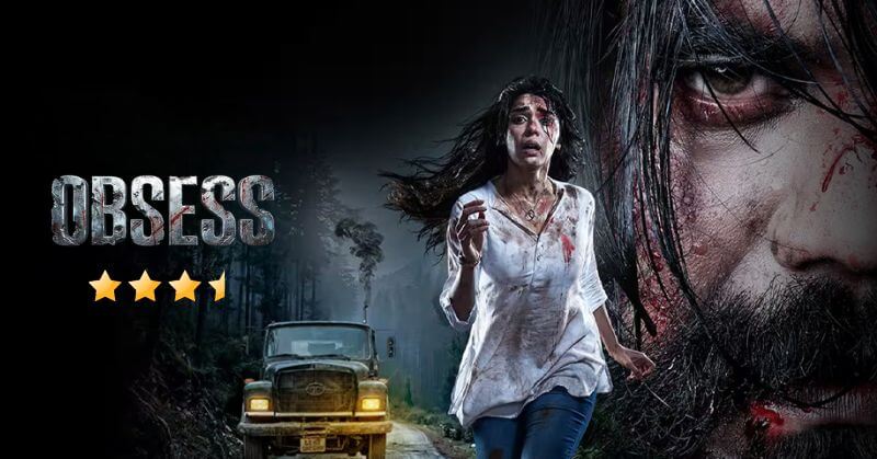 Obsess Movie Review Eisha Peter Cinetales