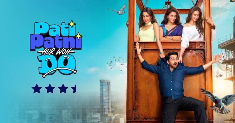 Pati Patni Aur Woh Do Movie Review Cinetales