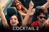 Cocktail 2 Day 2 Box Office Collection