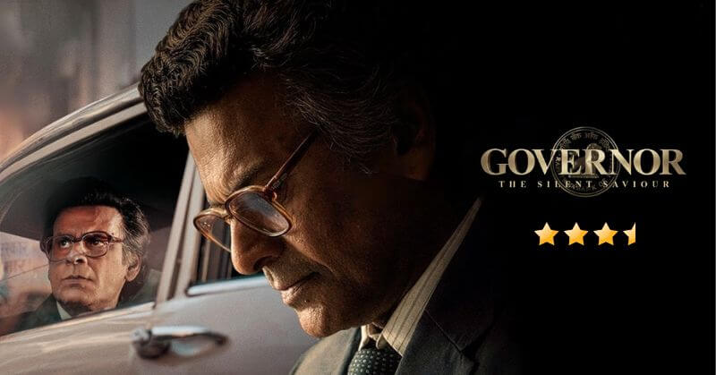 Governor Movie Review CineTales