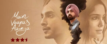 Main Vaapas Aaunga Movie Review CineTales