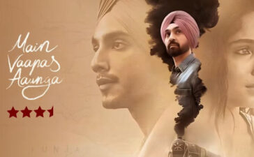 Main Vaapas Aaunga Movie Review CineTales