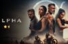 Alpha Movie Review