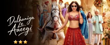 Dulhaniya Le Aayegi Movie Review CineTales