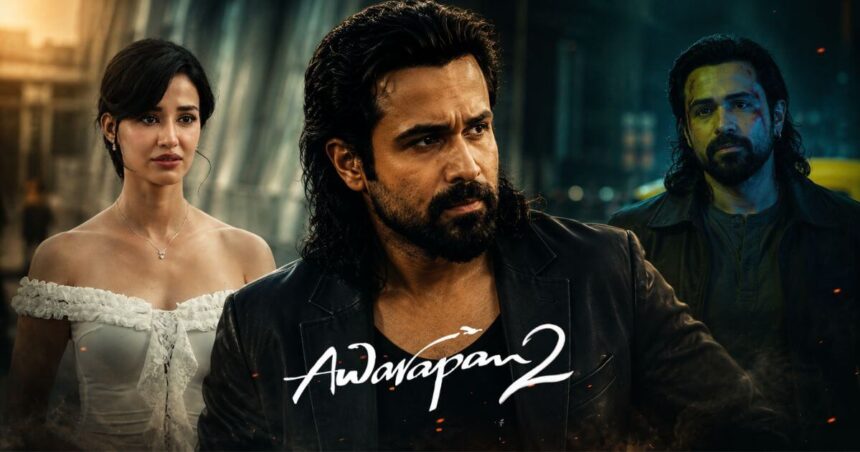 Awarapan 2 Day 6 Box Office Collection