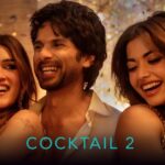 Cocktail 2 OTT Release Date