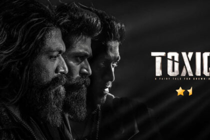 Toxic Movie Review Cinetales