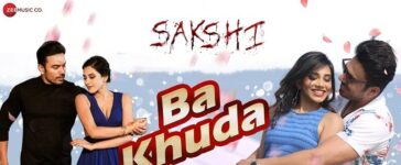 Ba Khuda Song Sakshi