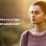 Pravaasi Taapsee Pannu